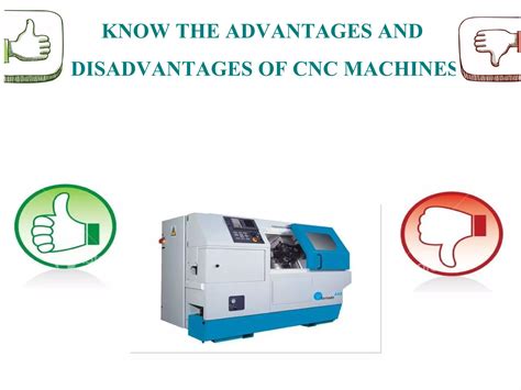 advantages of modern cnc machines|cnc machining advantages and disadvantages.